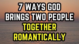 7 Major Ways God Brings Two People Together Romantically Relationship relationshipadvice [upl. by Sheepshanks]