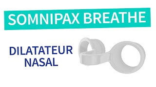 Dilatateur nasal somnipax breathe  Mode demploi [upl. by Eisiam]