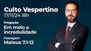 🔴 Culto Vespertino  1711 18h  Pr Lucas Previde [upl. by Sharon]