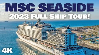 MSC Seaside 2023 Full Cruise Ship Tour [upl. by Anwahsar]