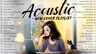 Chill English Acoustic Love Songs 2024 Cover 🔆 Acoustic Music 2024 New Songs to Motivated Relaxed [upl. by Celestyn]