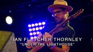 Ian Fletcher Thornley  quotUnder the Lighthousequot LIVE from the Suhr Factory Party 2016 [upl. by Goulet]