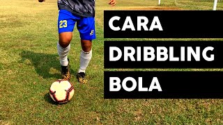 Cara DRIBBLING Sepak Bola 🔥 3 Cara Dribble ⚽ [upl. by Drabeck]