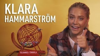 Klara Hammarström  Tolkningstombola [upl. by Nedlog]