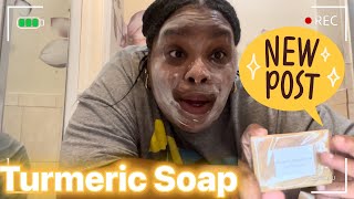 UNBOXING AND TRYING TURMERIC SOAP [upl. by Cirone155]