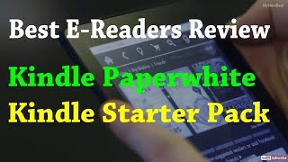 Best EReaders  Kindle Paperwhite and Kindle Starter Quick Picks [upl. by Ettelorahc234]