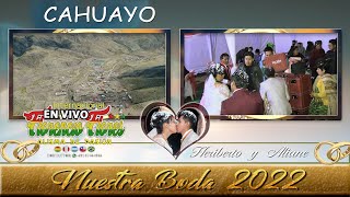 FLORENCIO FLORES en vivo Boda de Heriberto amp Aliane  Cahuayo 2022  MCM Producciones [upl. by Worrad]