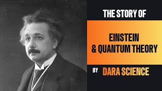 The Dawn of Quantum Theory Einstein Photons and the Strange Nature of Light [upl. by Artima]