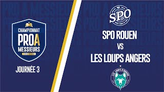 PRO A MESSIEURS  J3  ROUEN SPO vs ANGERS LES LOUPS TT [upl. by Zack]