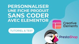 Construire une fiche produit Prestashop de A à Z avec Elementor [upl. by Ailaht]