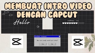 Tutorial membuat opening video dengan capcut  aesthetic dan simpel opening 🖤✨ [upl. by Cyna]