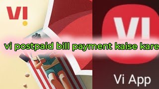 vi bill pay How to pay vi postpaid outstanding bill vi postpaid bill payment kaise kare [upl. by Orelee572]