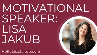 Lisa Jakub Motivational Speaker Sizzle Reel [upl. by Korney815]