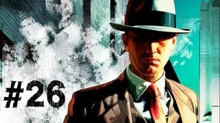 LA Noire Gameplay Walkthrough Part 26  The Throne [upl. by Stoughton]