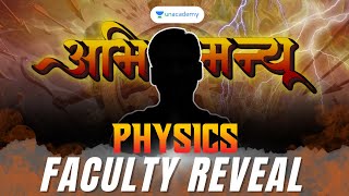 Abhimanyu Batch  Physics Faculty Reveal  IITJEE NEET Foundation amp NTSE  2024 [upl. by Aisanahta]