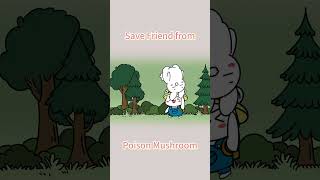 ASMR Save Friend from Poison Mushroom asmr animation shorts [upl. by Neeluqcaj716]