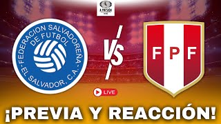 EL SALVADOR vs PERÚ EN VIVO  PREVIO A LA COPA AMÉRICA 2024 [upl. by Sherwood]