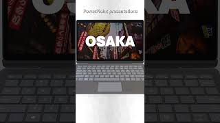 OSAKA Presentation Slide パワーポイントスライド [upl. by Piwowar]