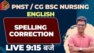 Spell Correct I Pnst English I bsc nursingh cg bsc 2023Objective Questions [upl. by Ranson874]