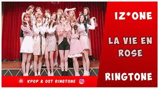 IZONE  LA VIE EN ROSE RINGTONE 3  DOWNLOAD [upl. by Calica]