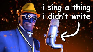 Welcome to Team Fortress but I sing it because I felt like it [upl. by Daniels]