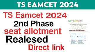 TS Eamcet 2nd phase seat allotment 2024  TS Eamcet 2nd phase seat allotment date and time [upl. by Enahpets103]