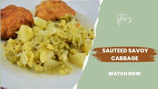 How to Make the Best Sauteed Savoy Cabbage [upl. by Rieth]