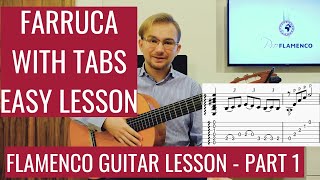 Farruca Guitar Lesson with TABS  EASY Flamenco Guitar Tutorial for Beginners Part 1 [upl. by Annim]