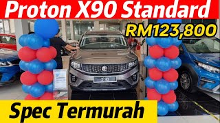 Proton X90 Standard terMURAH RM123800 [upl. by Statis]