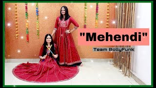 Mehendi  Dhvani Bhanushali  Team BollyFunk  Bollywood Garba Choreography  Karva Chauth Special [upl. by Atiekan]