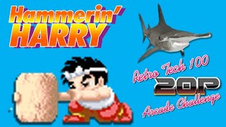 Hammerin Harry  Retro Tech 100 20p Arcade Challenge [upl. by Polly]