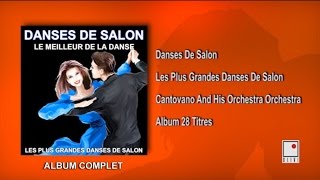 28 Hits  Danses de Salon  Ballroom Dancing  Album Complet  Best of Cantovano and His Orchestra [upl. by Deedee962]