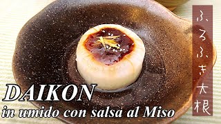 FUROFUKI DAIKON Daikon in umido con Salsa al miso un piatto invernale classico Giapponese🇯🇵 [upl. by Winfield]