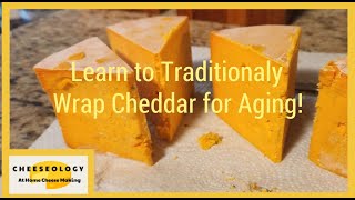 Learn to wrap cheddar for aging  the traditional way [upl. by Kirt947]