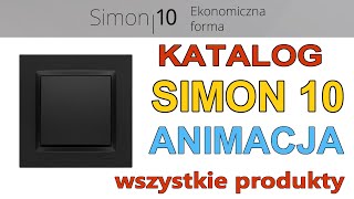 Katalog Simon10  Prezentacja Całej Serii S10  Animowany Katalog [upl. by Beverie]