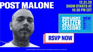 Bud Light Seltzer Sessions New Year’s Eve 2021 Post Malone [upl. by Ardella]