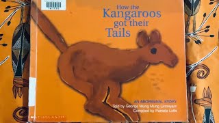 How the Kangaroos got their Tails [upl. by Yarahs]