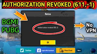 Authorization revoked 6111 Pubg BGMI authorization revoked 611 problem Fix New update ll [upl. by Assirroc]