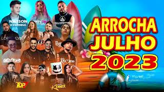 ARROCHA JULHO 2023 [upl. by Wendi]