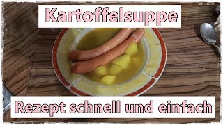 Kartoffelsuppe  Rezept  Schnell und einfach  Katrin [upl. by Hazem]