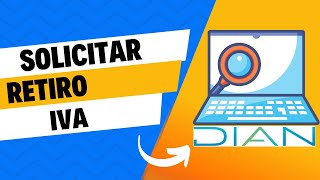 Cómo eliminar la responsabilidad de IVA en el RUT de la DIAN 📝🛠️ [upl. by Ycul]