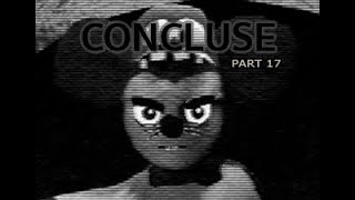 CONCLUSE  Part 17  Incompatible Worlds [upl. by Letnoj]