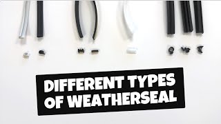 Different Types of Window and Door Weatherseal and Weatherstripping [upl. by Hymie508]