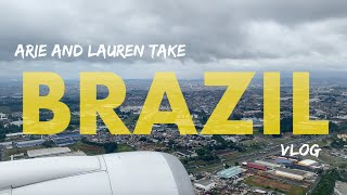 LAUREN AND ARIES BRAZIL VLOG [upl. by Ikcir]