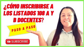 👩‍🏫👨‍🏫 INSCRIPCIÓN INGRESO A LA DOCENCIA▶️LISTADOS 108 A Y B [upl. by Nauqat33]