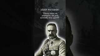 JÓZEF PIŁSUDSKI Cytat na dziś 550 [upl. by Ynej]