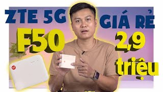 ROUTER 5G GIÁ RẺ NHẤT  NHỎ GỌN NHẤT   Review chi tiết ZTE 5G F50 wifishop Zte 5G [upl. by Hailat]