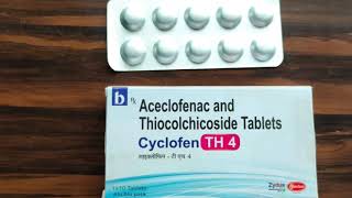 Aceclofenac and Thiocolchicoside tablet review in hindi  cyclofen th4 tablet [upl. by Awad]