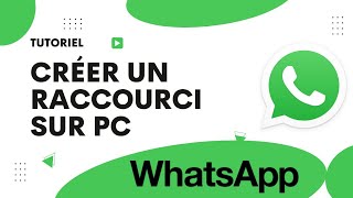 Comment créer un raccourci WhatsApp sur pc [upl. by Yblehs]