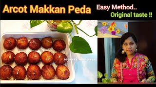 Arcot Makkan Peda  Easy method original taste Prize winning Sweet Rich south Indian Nawab sweet [upl. by Elletsirhc]